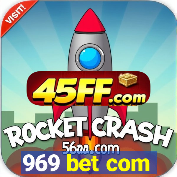 969 bet com